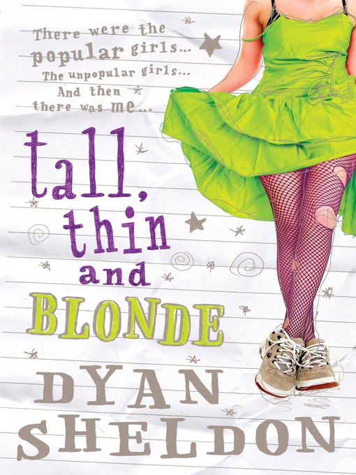 Title details for Tall, Thin and Blonde by Dyan Sheldon - Available